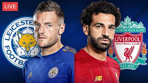leicester vs liverpool live stream free